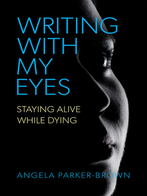 cover image of Writing With My Eyes